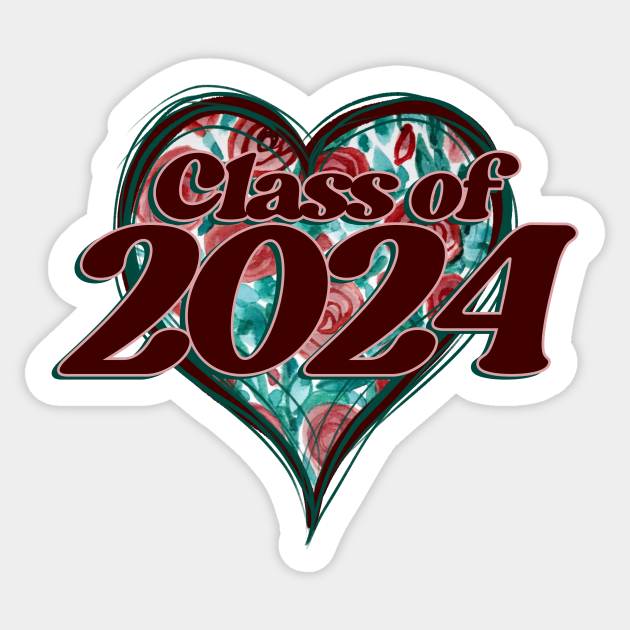 Class of 2024 Class Of 2024 Sticker TeePublic